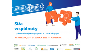 Zielone światło dla zielonej energii. Konferencja: Wspólnoty energetyczne