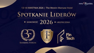 Spotkanie Liderów Finansów: dwa dni rozmów o przyszłości bankowości, ubezpieczeń i fintech