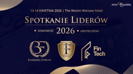 Spotkanie Liderów Finansów: dwa dni rozmów o przyszłości bankowości, ubezpieczeń i fintech