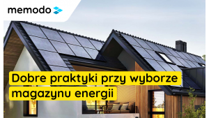 Dobre praktyki przy wyborze magazynu energii Biuro prasowe