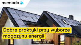 Dobre praktyki przy wyborze magazynu energii