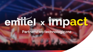 Emitel Partnerem Technologicznym Impact’25 Biuro prasowe