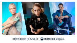 „Odkryj ocean możliwości”. Nowa kampania marki Motorola