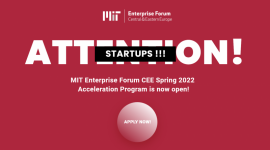 Nabór do edycji Spring 2022 programu akceleracyjnego MIT Enterprise Forum CEE