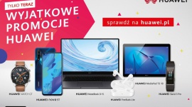 Huawei przedłuża ofertę cenową na wybrane urządzenia i dodaje nowe promocje