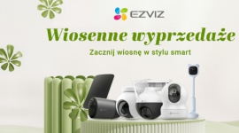 Wiosenne promocje na produkty do ochrony domu od EZVIZ