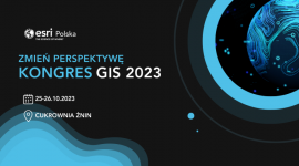 Kongres GIS 2023 - moc informacji przestrzennych