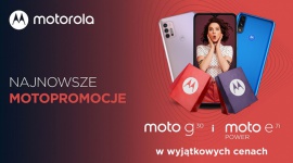 Wakacyjna promocja na smartfony Motorola
