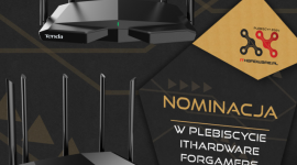 Nominacja routera Tenda. ITHardware For Gamers Biuro prasowe